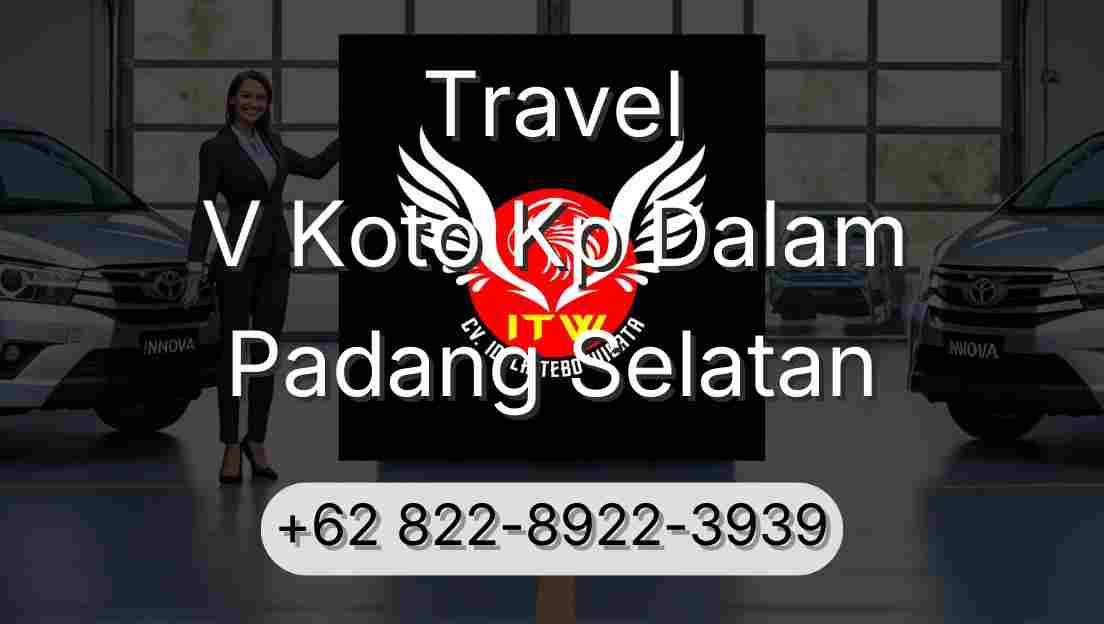 Travel V Koto Kp Dalam Padang Selatan