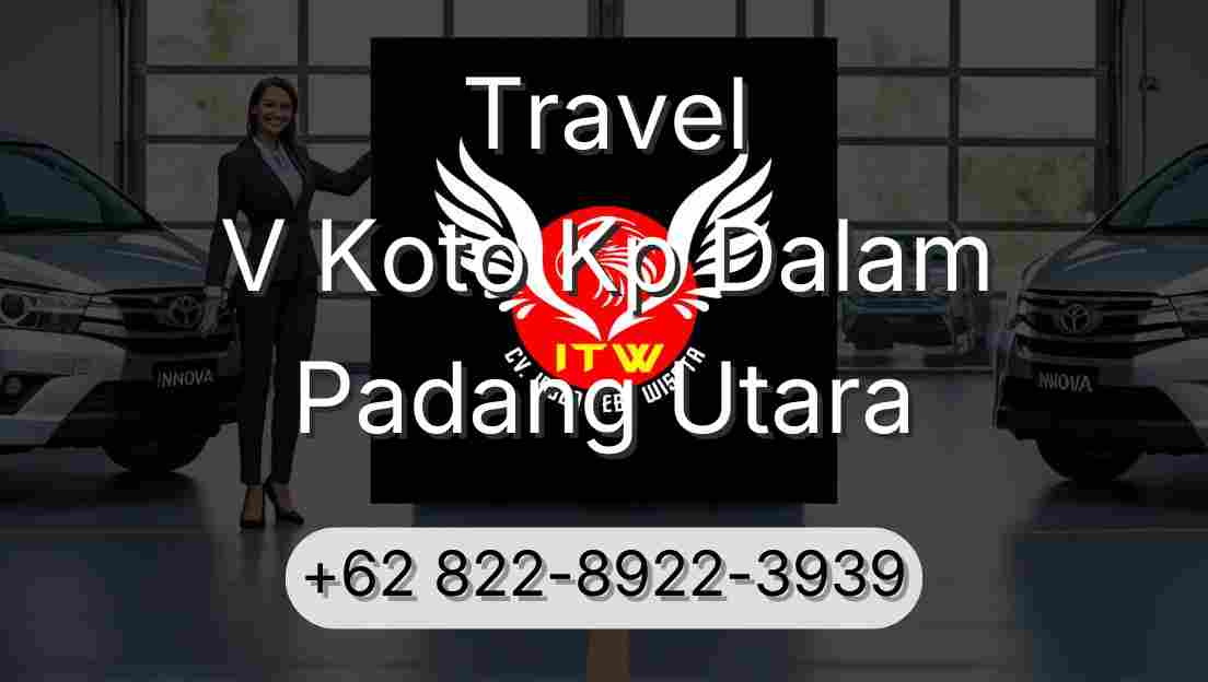 Travel V Koto Kp Dalam Padang Utara