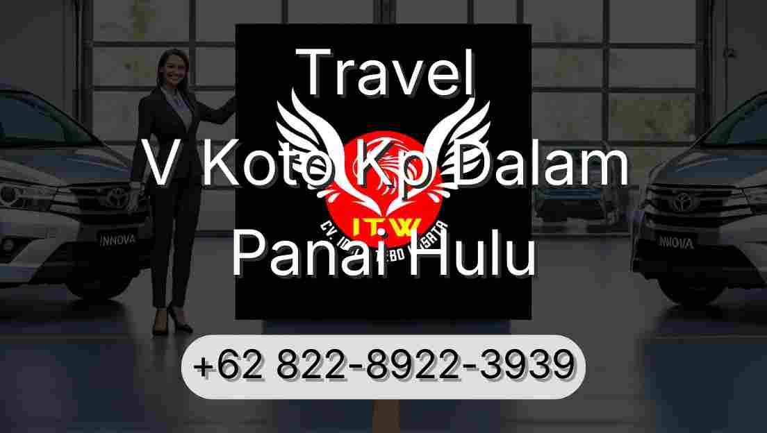 Travel V Koto Kp Dalam Panai Hulu
