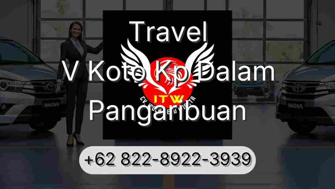 Travel V Koto Kp Dalam Pangaribuan