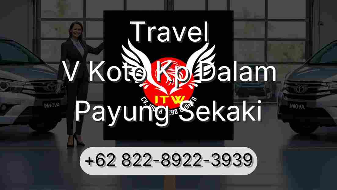 Travel V Koto Kp Dalam Payung Sekaki
