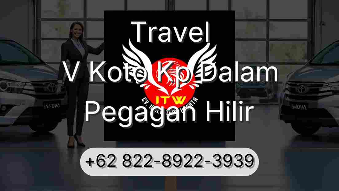 Travel V Koto Kp Dalam Pegagan Hilir