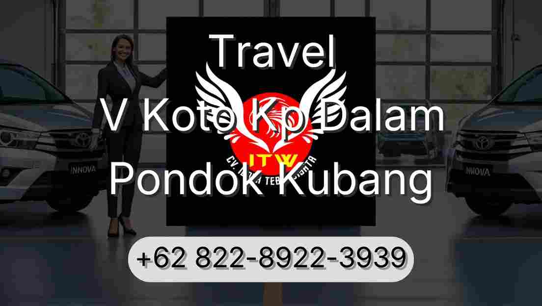 Travel V Koto Kp Dalam Pondok Kubang