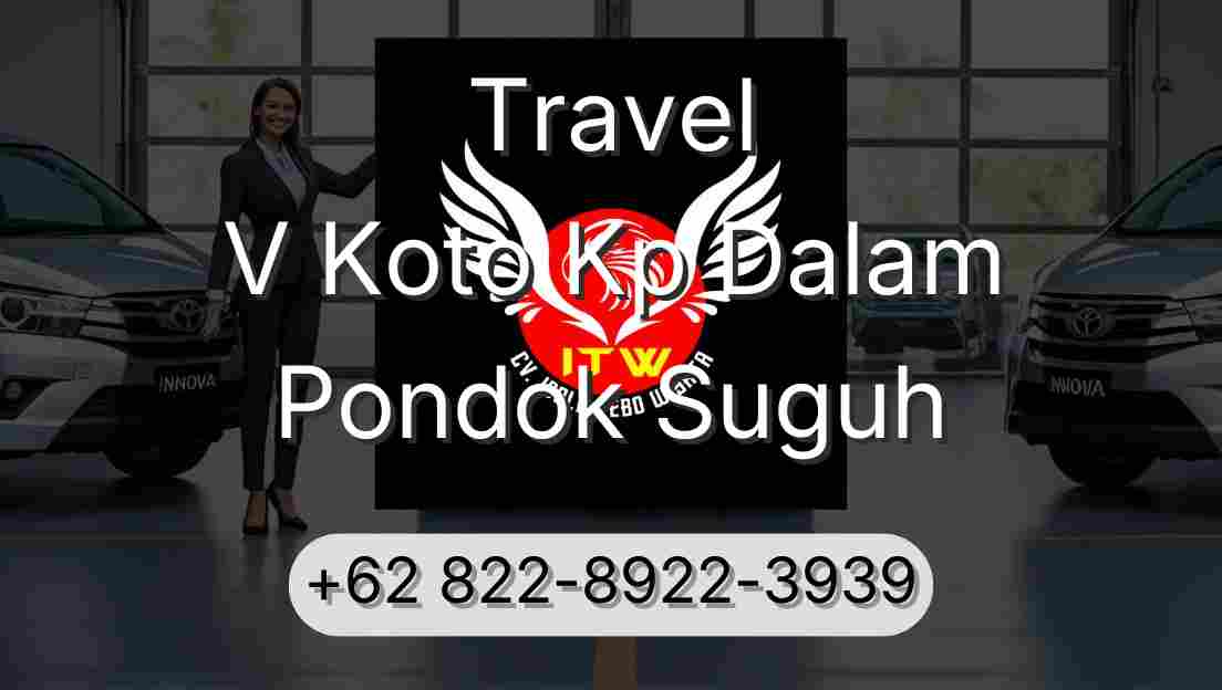 Travel V Koto Kp Dalam Pondok Suguh