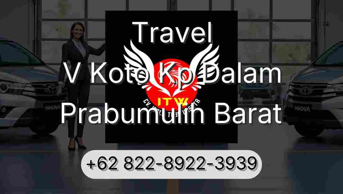 Travel V Koto Kp Dalam Prabumulih Barat