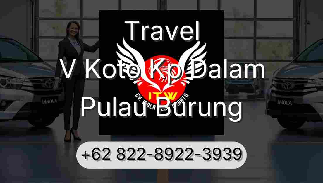 Travel V Koto Kp Dalam Pulau Burung