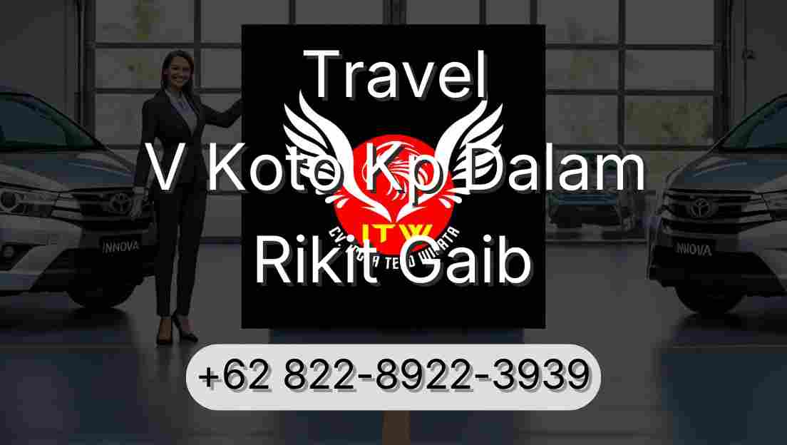 Travel V Koto Kp Dalam Rikit Gaib