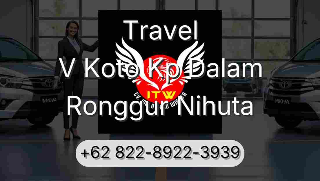 Travel V Koto Kp Dalam Ronggur Nihuta