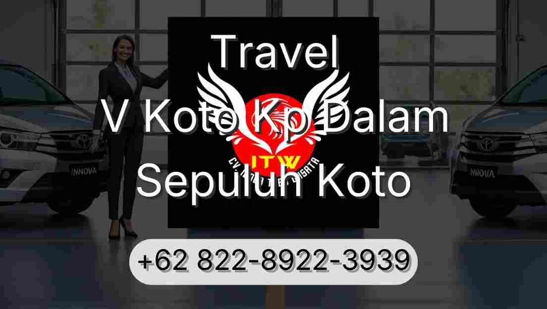 Travel V Koto Kp Dalam Sepuluh Koto