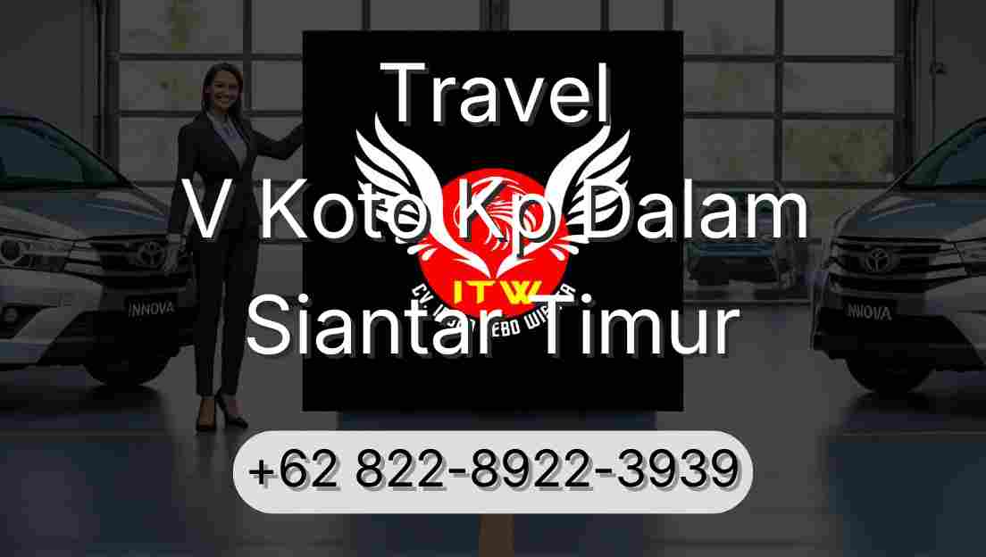 Travel V Koto Kp Dalam Siantar Timur