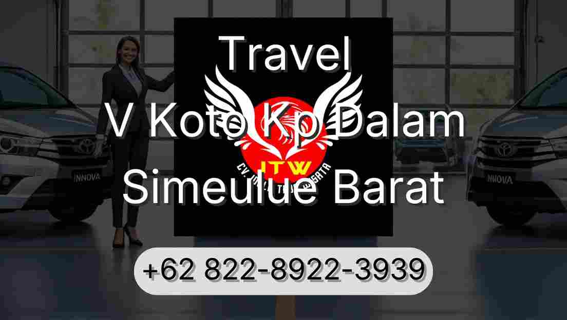 Travel V Koto Kp Dalam Simeulue Barat