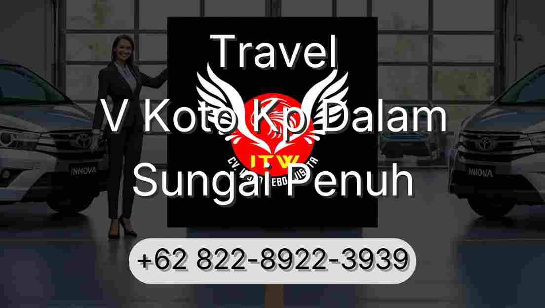 Travel V Koto Kp Dalam Sungai Penuh