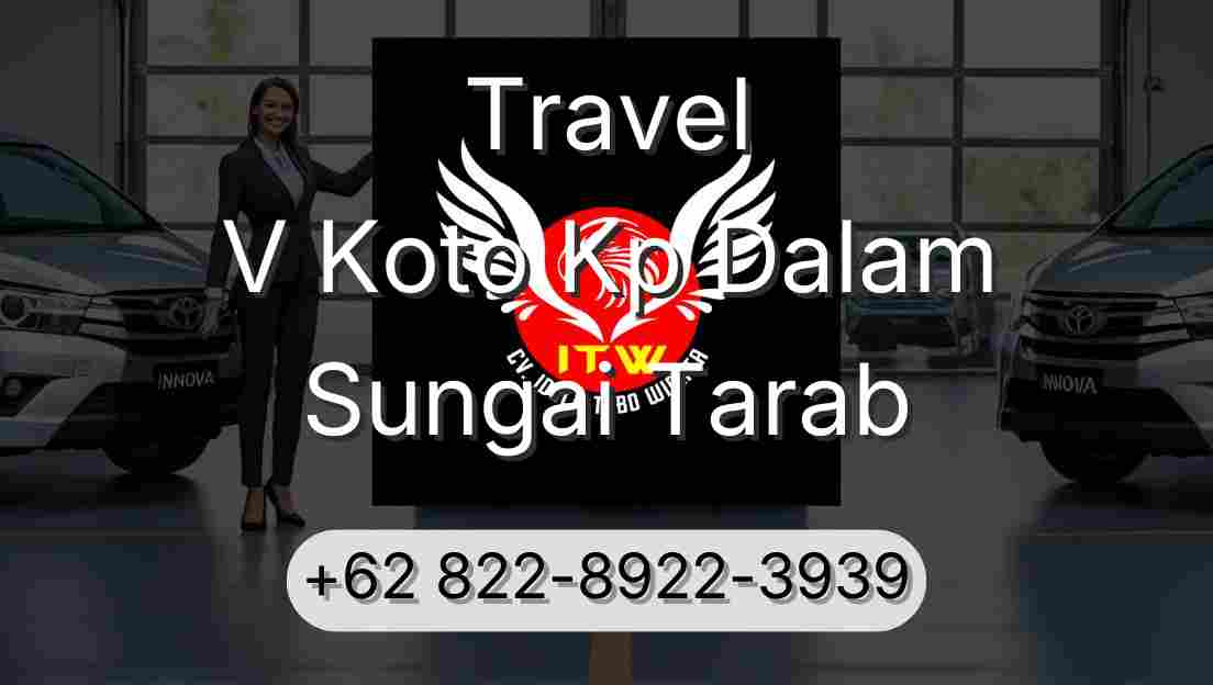 Travel V Koto Kp Dalam Sungai Tarab