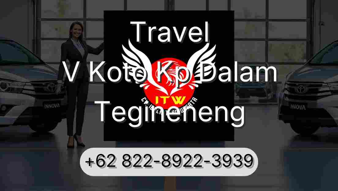 Travel V Koto Kp Dalam Tegineneng