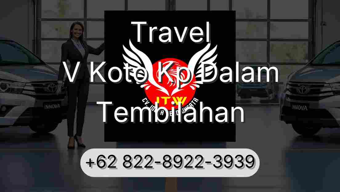 Travel V Koto Kp Dalam Tembilahan