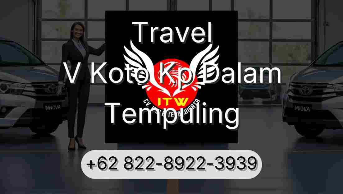 Travel V Koto Kp Dalam Tempuling