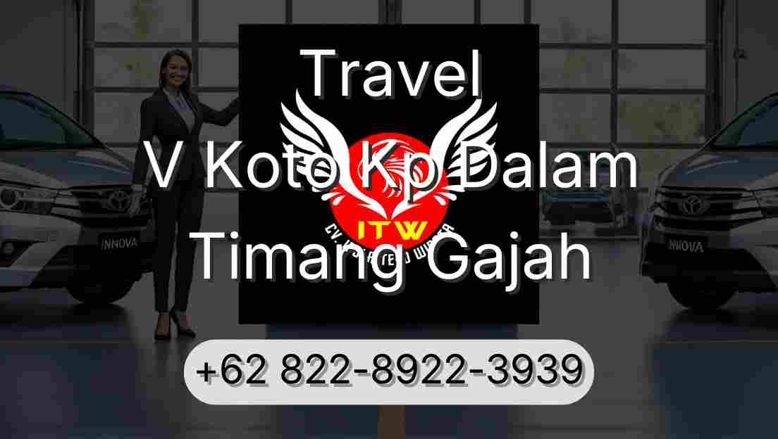 Travel V Koto Kp Dalam Timang Gajah