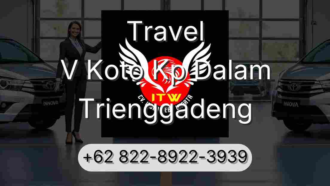 Travel V Koto Kp Dalam Trienggadeng