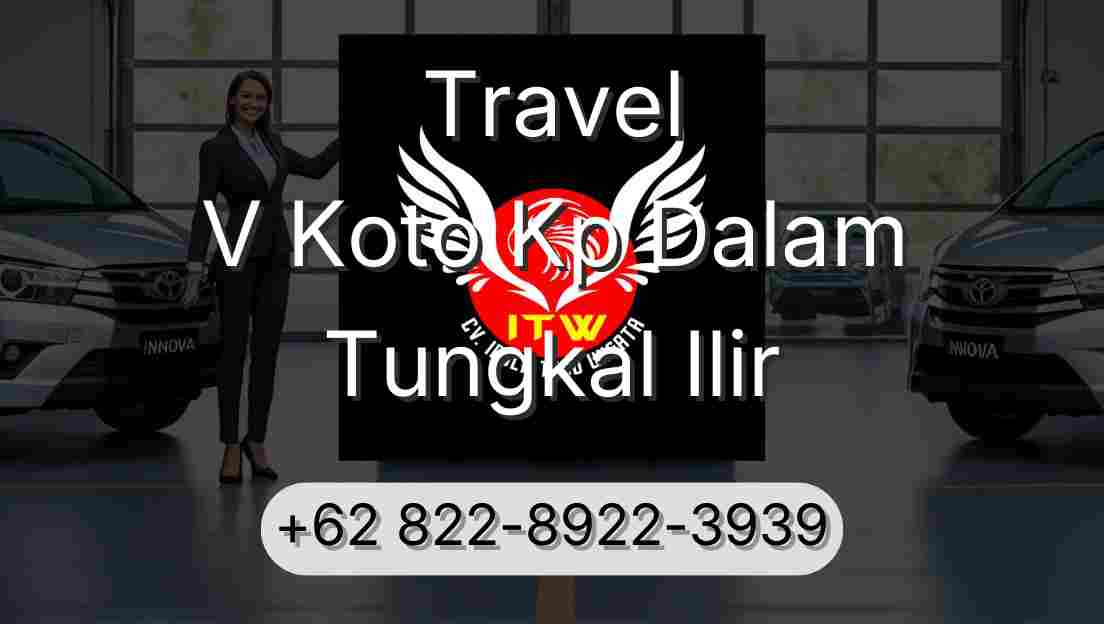 Travel V Koto Kp Dalam Tungkal Ilir
