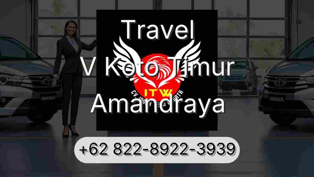 Travel V Koto Timur Amandraya