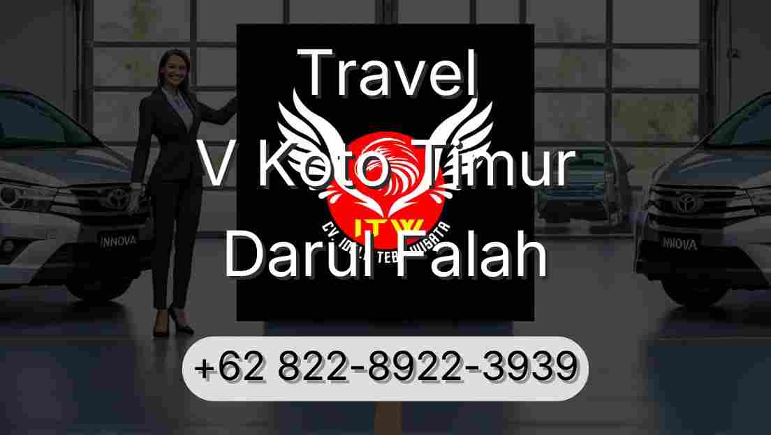 Travel V Koto Timur Darul Falah