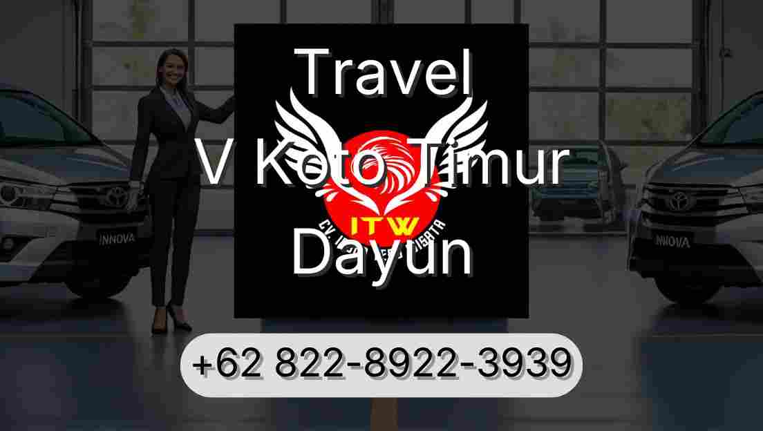 Travel V Koto Timur Dayun