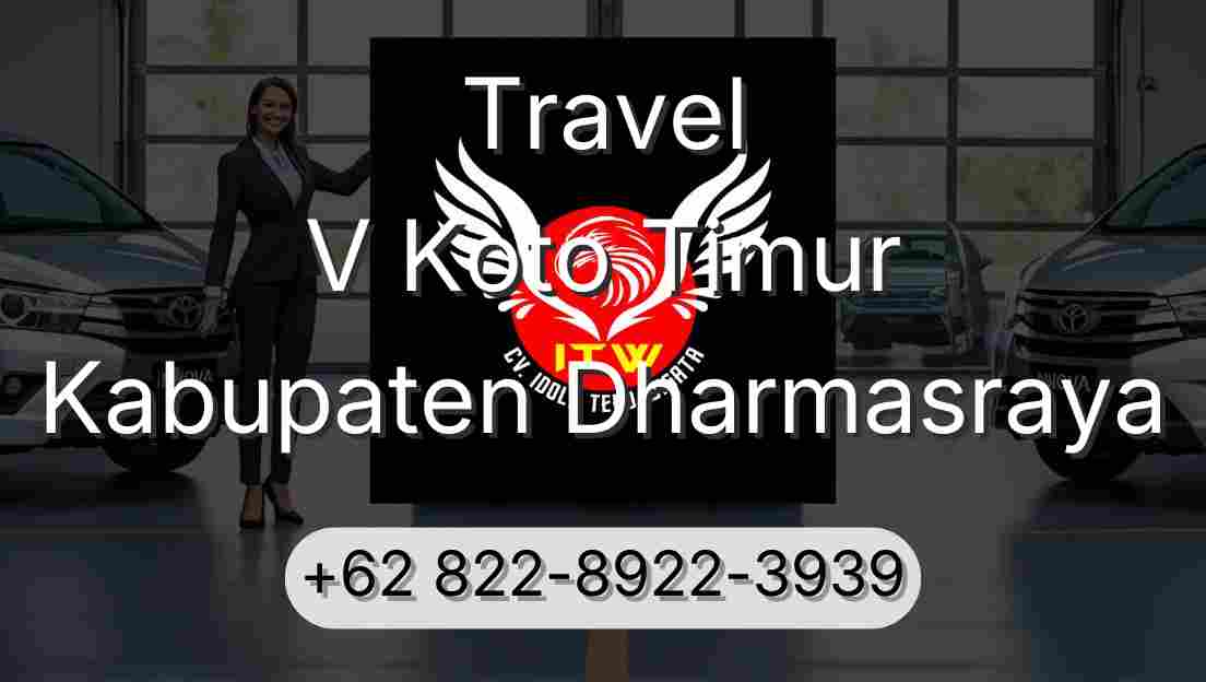 Travel V Koto Timur Kabupaten Dharmasraya