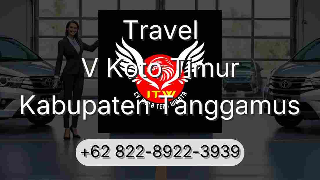 Travel V Koto Timur Kabupaten Tanggamus
