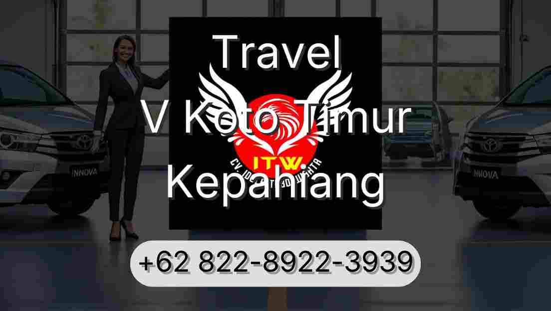 Travel V Koto Timur Kepahiang