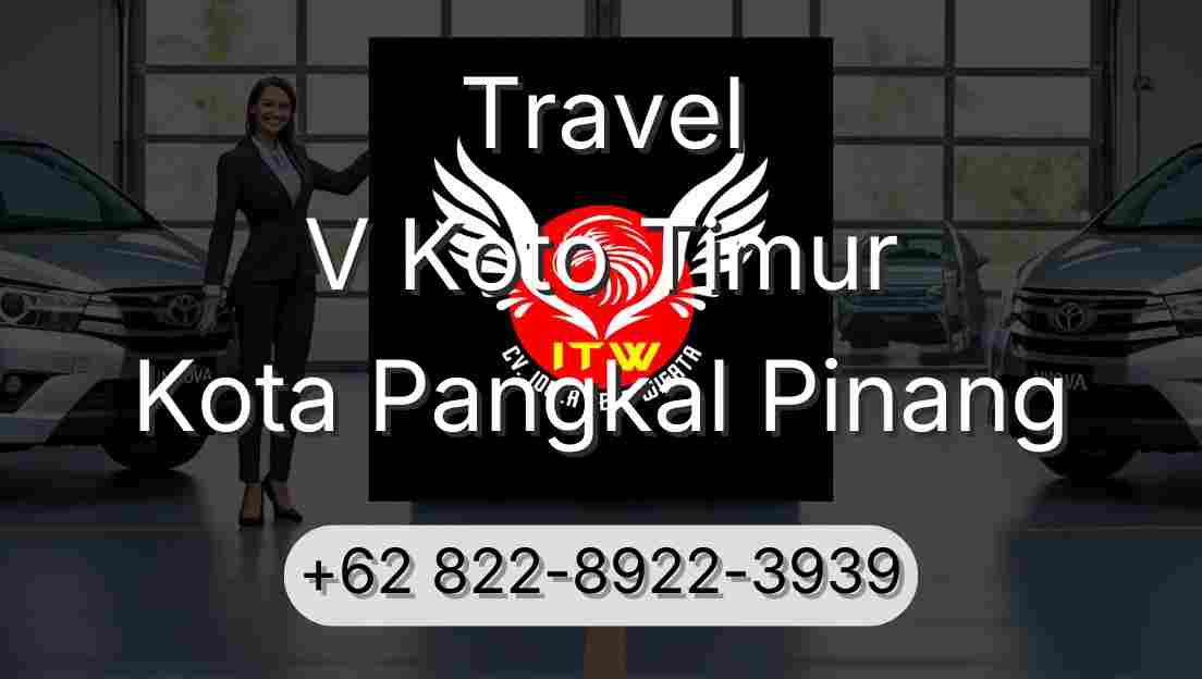Travel V Koto Timur Kota Pangkal Pinang