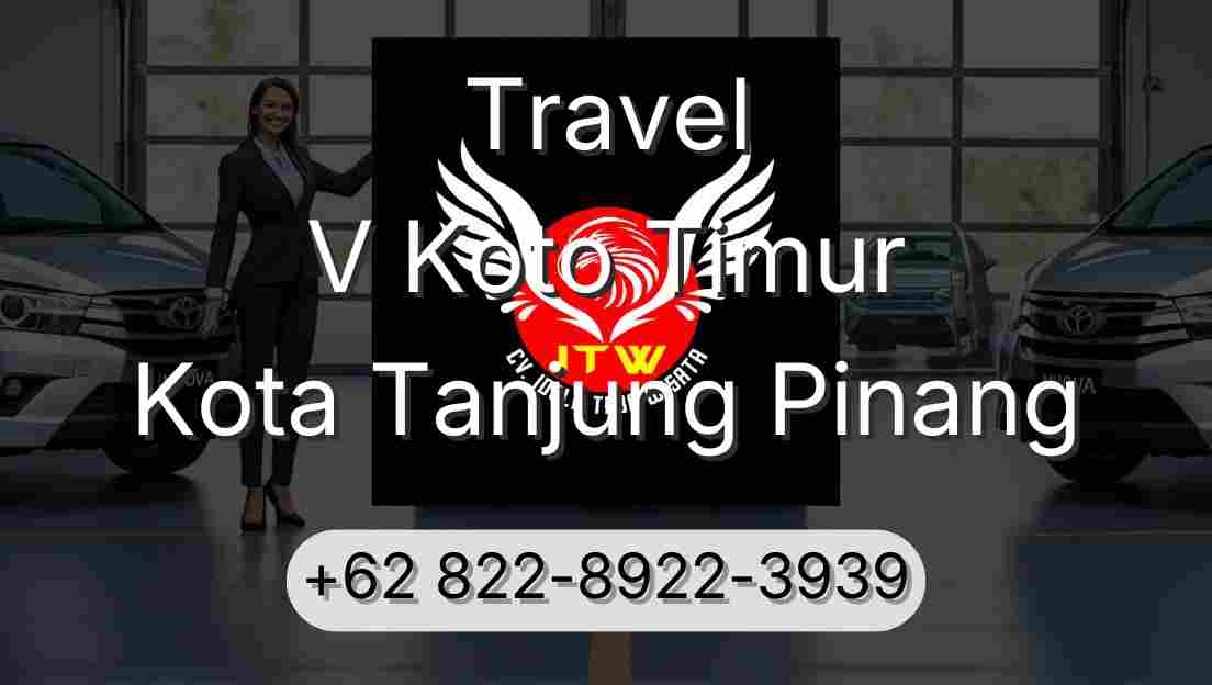 Travel V Koto Timur Kota Tanjung Pinang