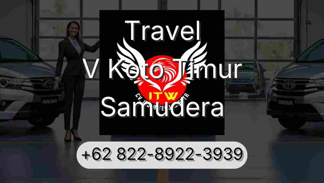 Travel V Koto Timur Samudera