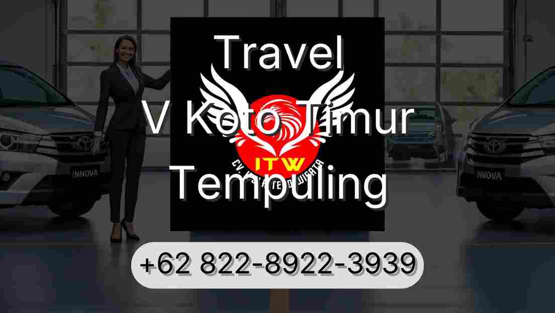 Travel V Koto Timur Tempuling