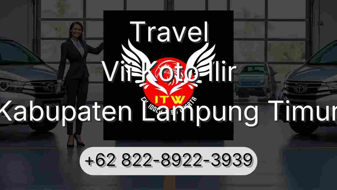 Travel Vii Koto Ilir Kabupaten Lampung Timur