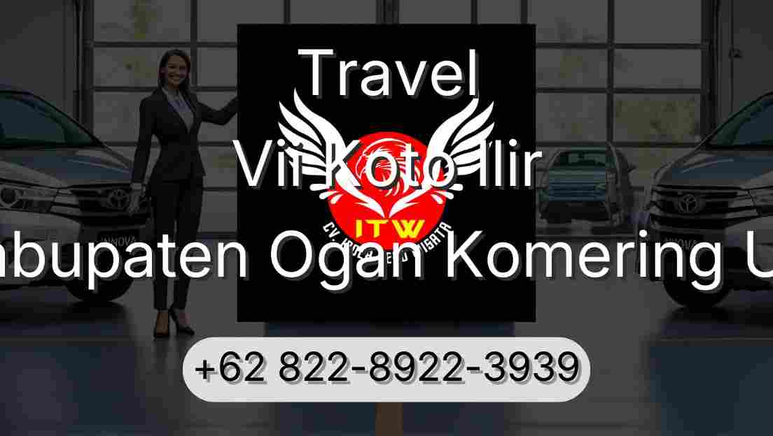 Travel Vii Koto Ilir Kabupaten Ogan Komering Ulu