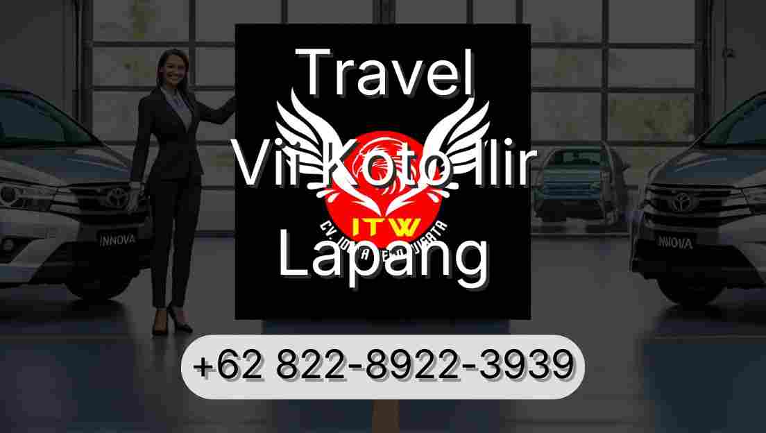 Travel Vii Koto Ilir Lapang