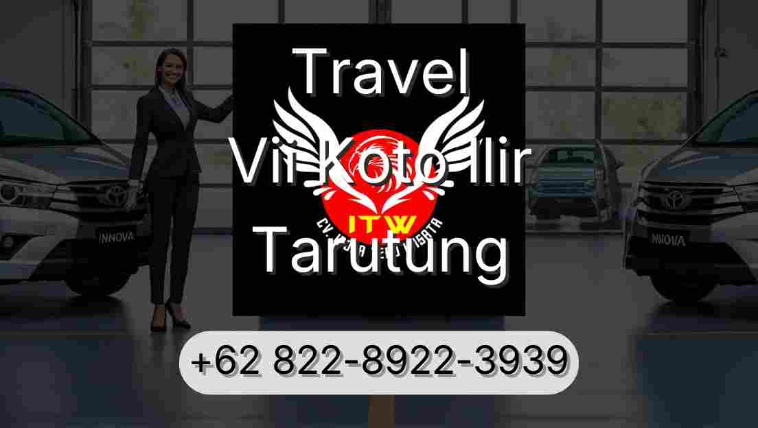 Travel Vii Koto Ilir Tarutung