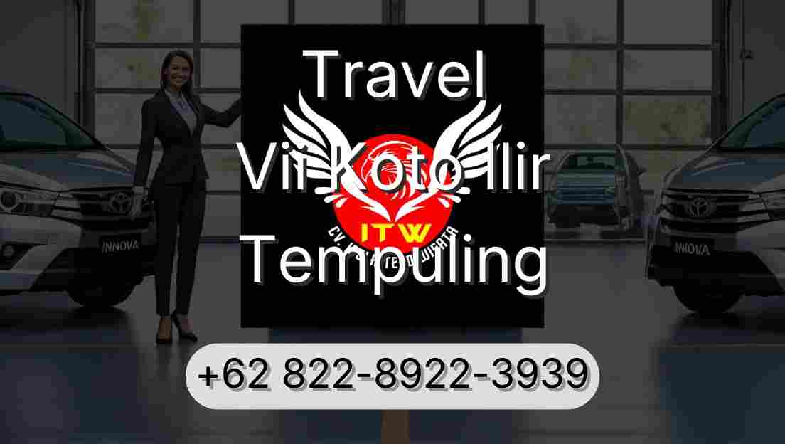 Travel Vii Koto Ilir Tempuling