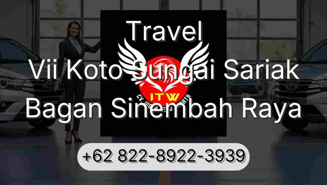 Travel Vii Koto Sungai Sariak Bagan Sinembah Raya
