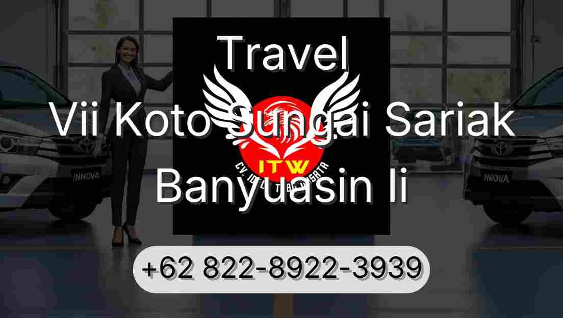 Travel Vii Koto Sungai Sariak Banyuasin Ii