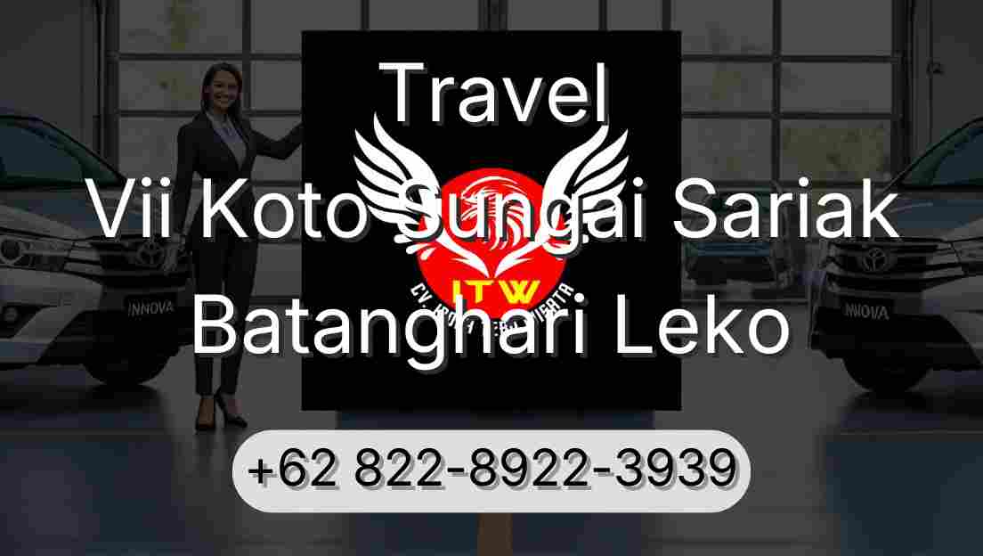 Travel Vii Koto Sungai Sariak Batanghari Leko