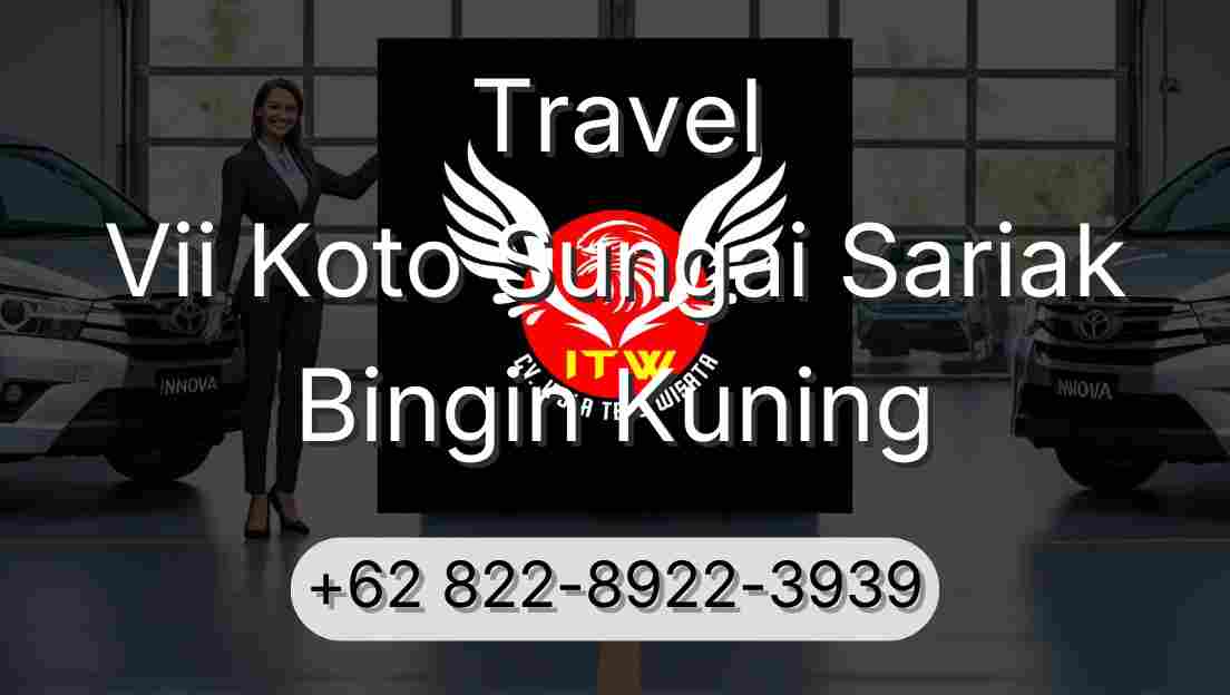 Travel Vii Koto Sungai Sariak Bingin Kuning