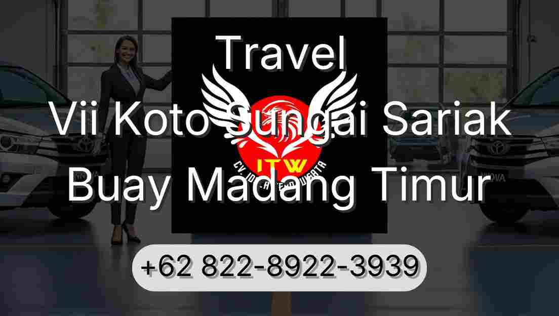 Travel Vii Koto Sungai Sariak Buay Madang Timur
