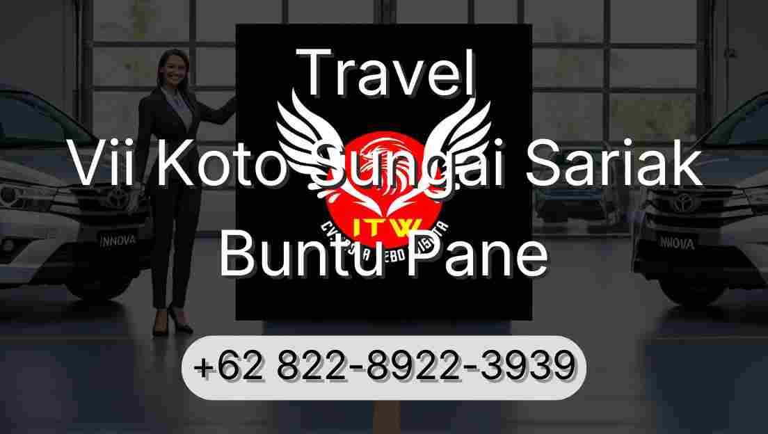 Travel Vii Koto Sungai Sariak Buntu Pane