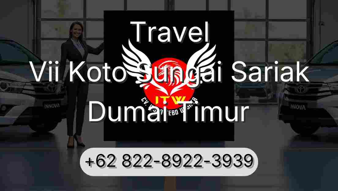Travel Vii Koto Sungai Sariak Dumai Timur