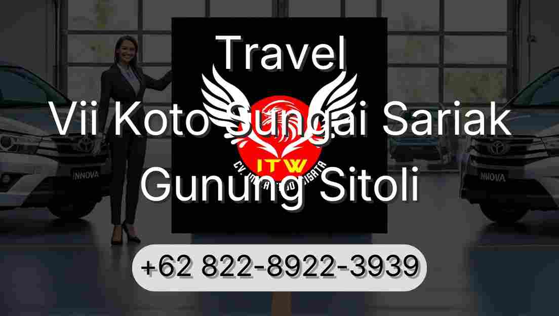 Travel Vii Koto Sungai Sariak Gunung Sitoli