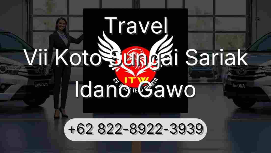 Travel Vii Koto Sungai Sariak Idano Gawo