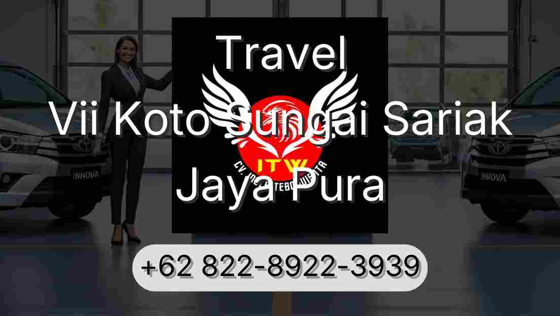 Travel Vii Koto Sungai Sariak Jaya Pura