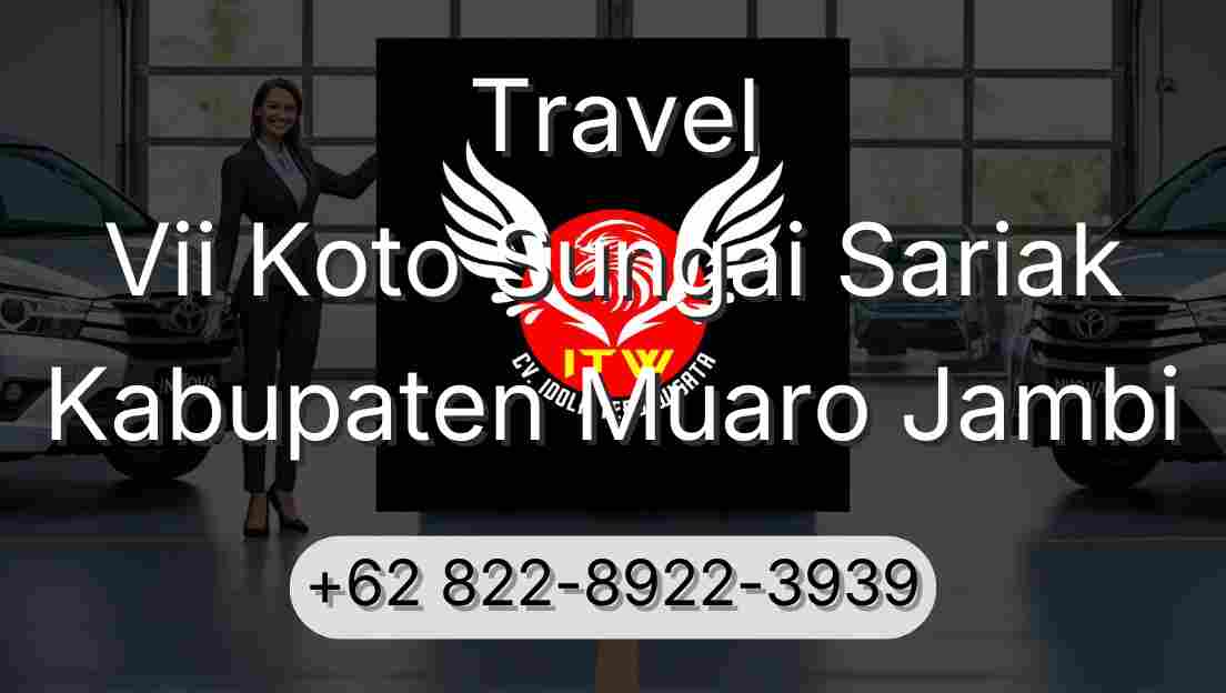 Travel Vii Koto Sungai Sariak Kabupaten Muaro Jambi
