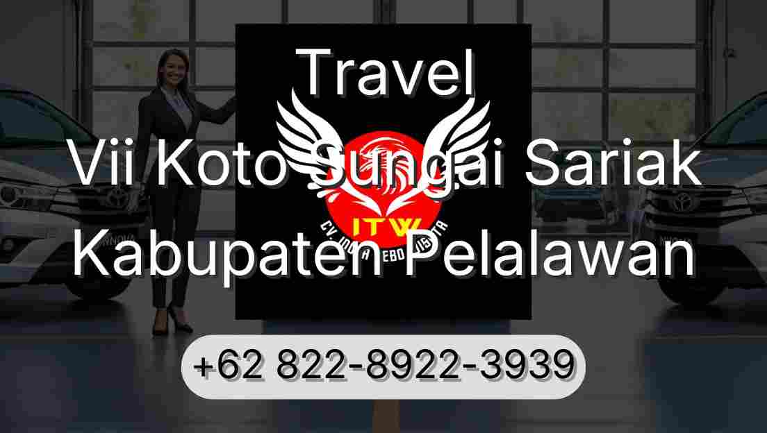 Travel Vii Koto Sungai Sariak Kabupaten Pelalawan